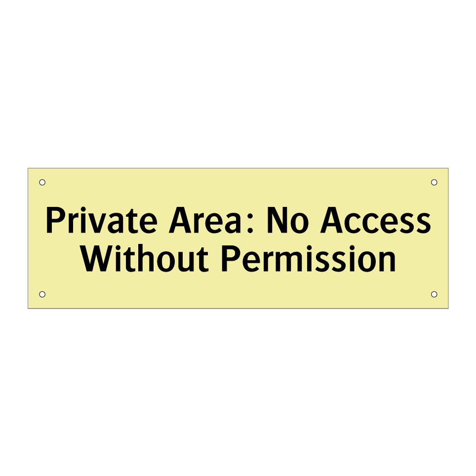 Private Area: No Access Without Permission