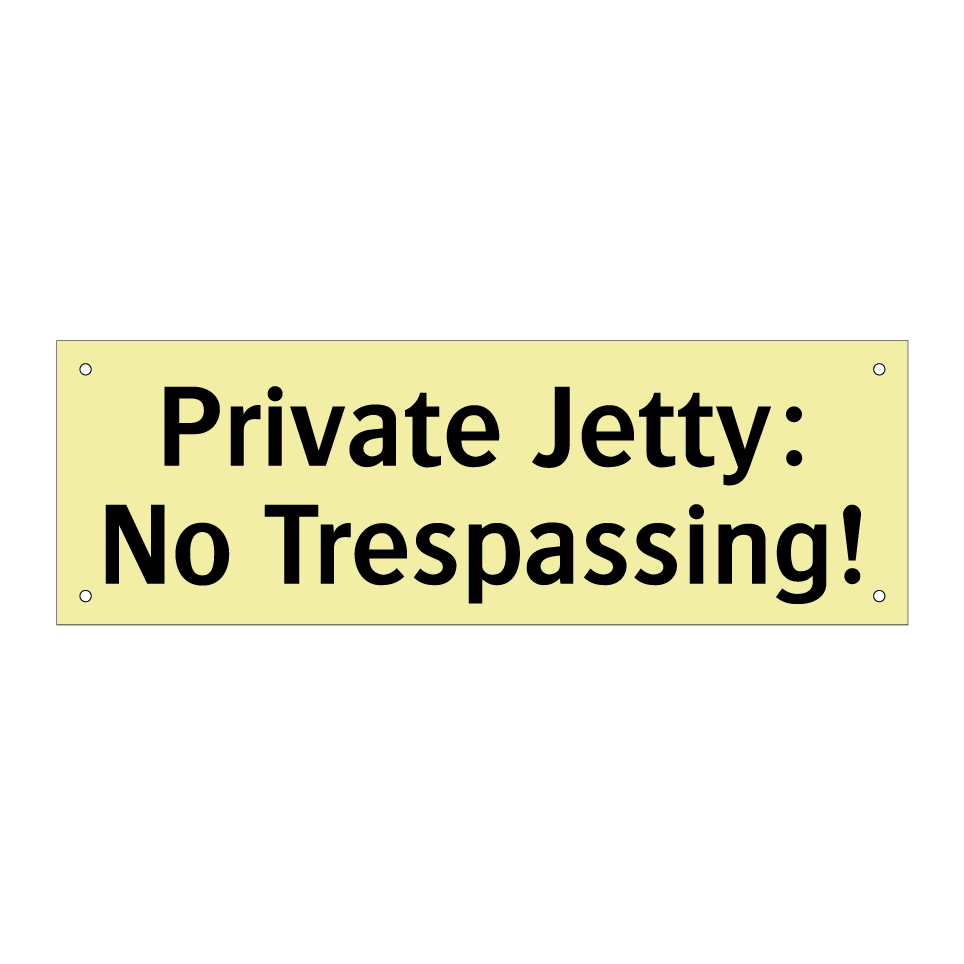 Private Jetty: No Trespassing!