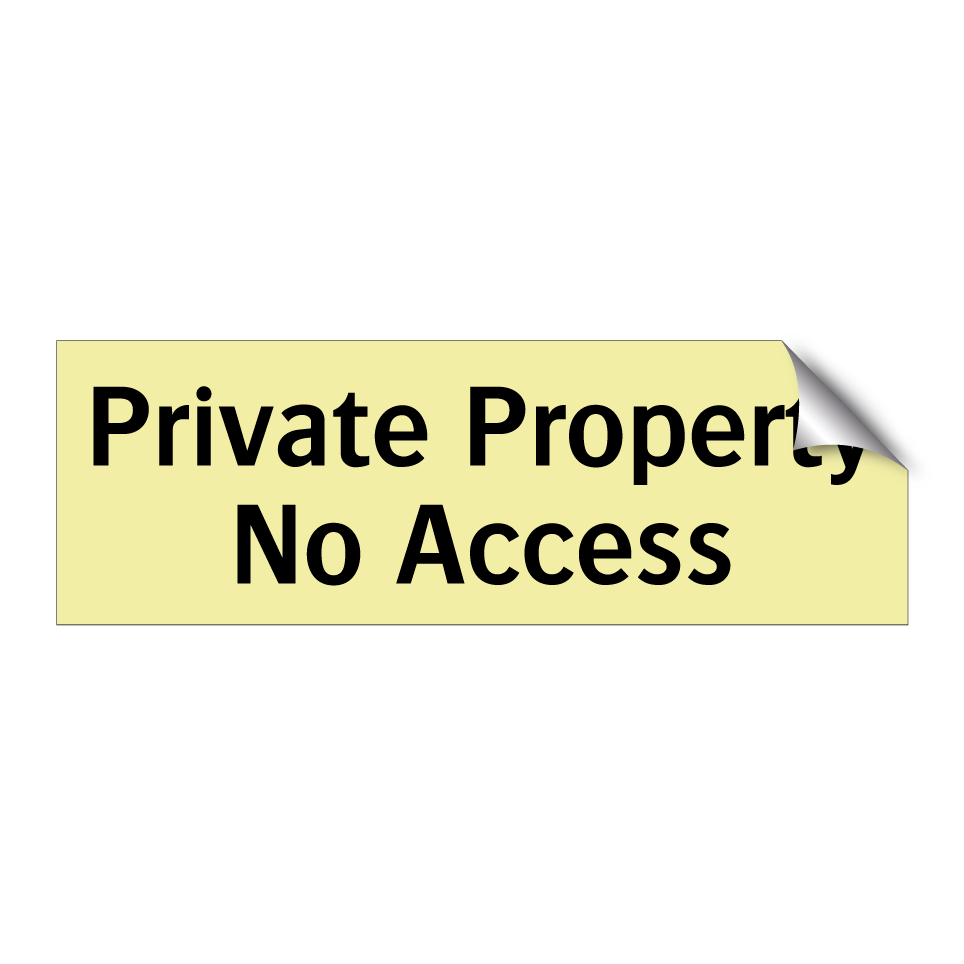 Private Property No Access