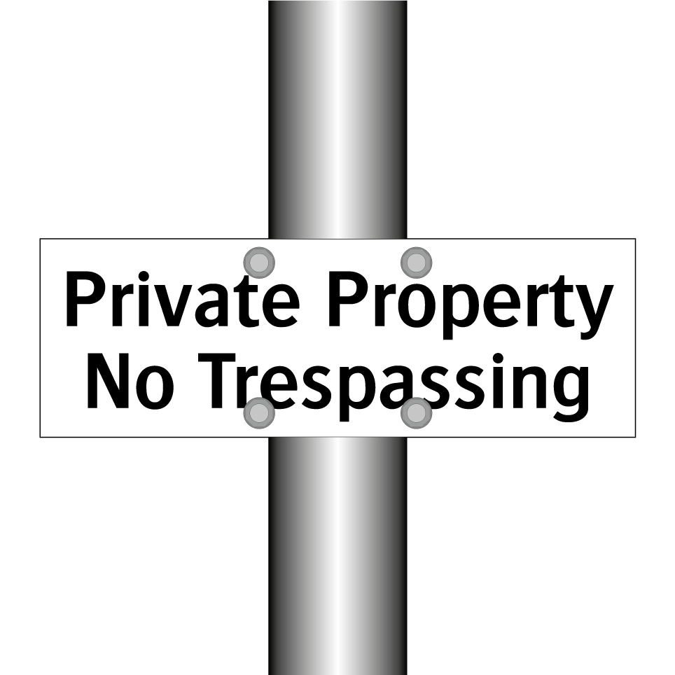 Private Property No Trespassing