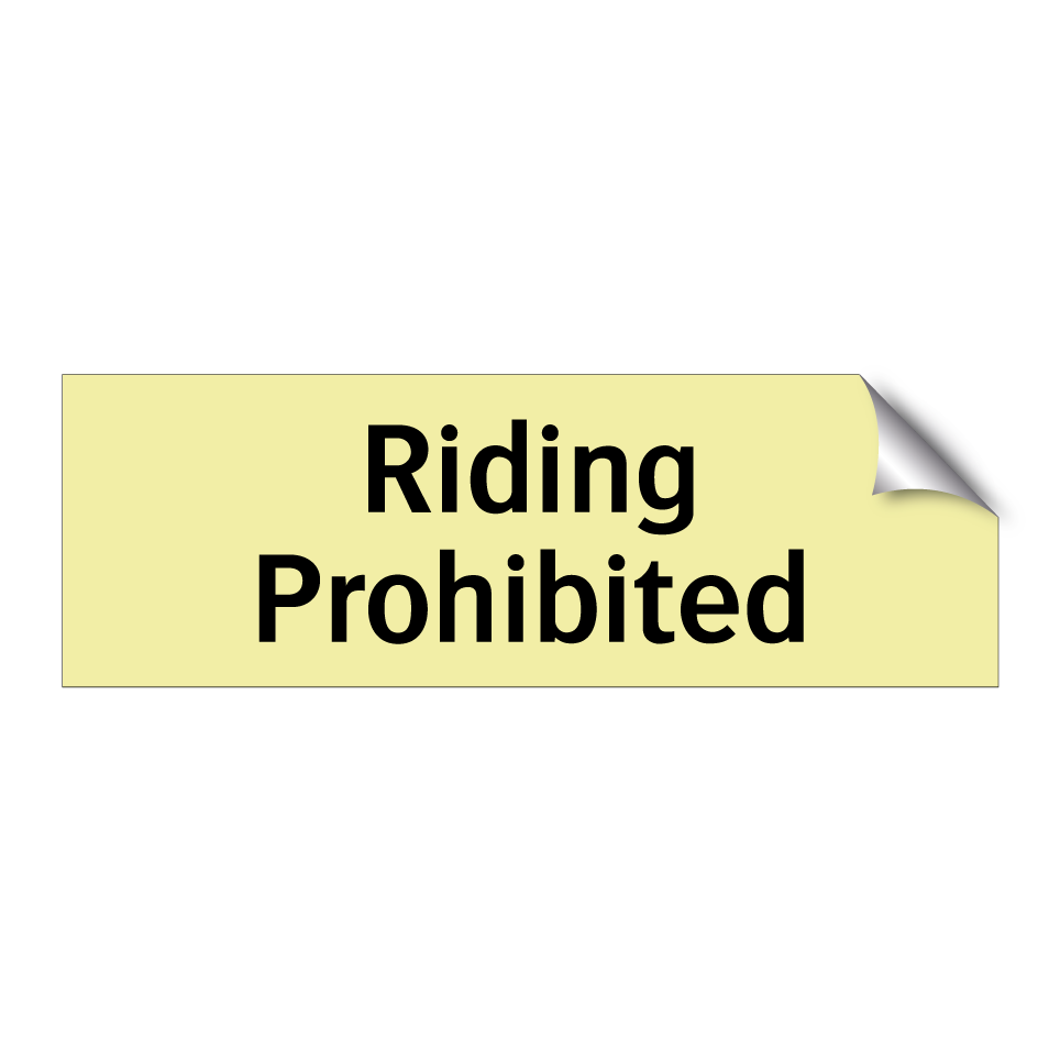 Riding Prohibited
