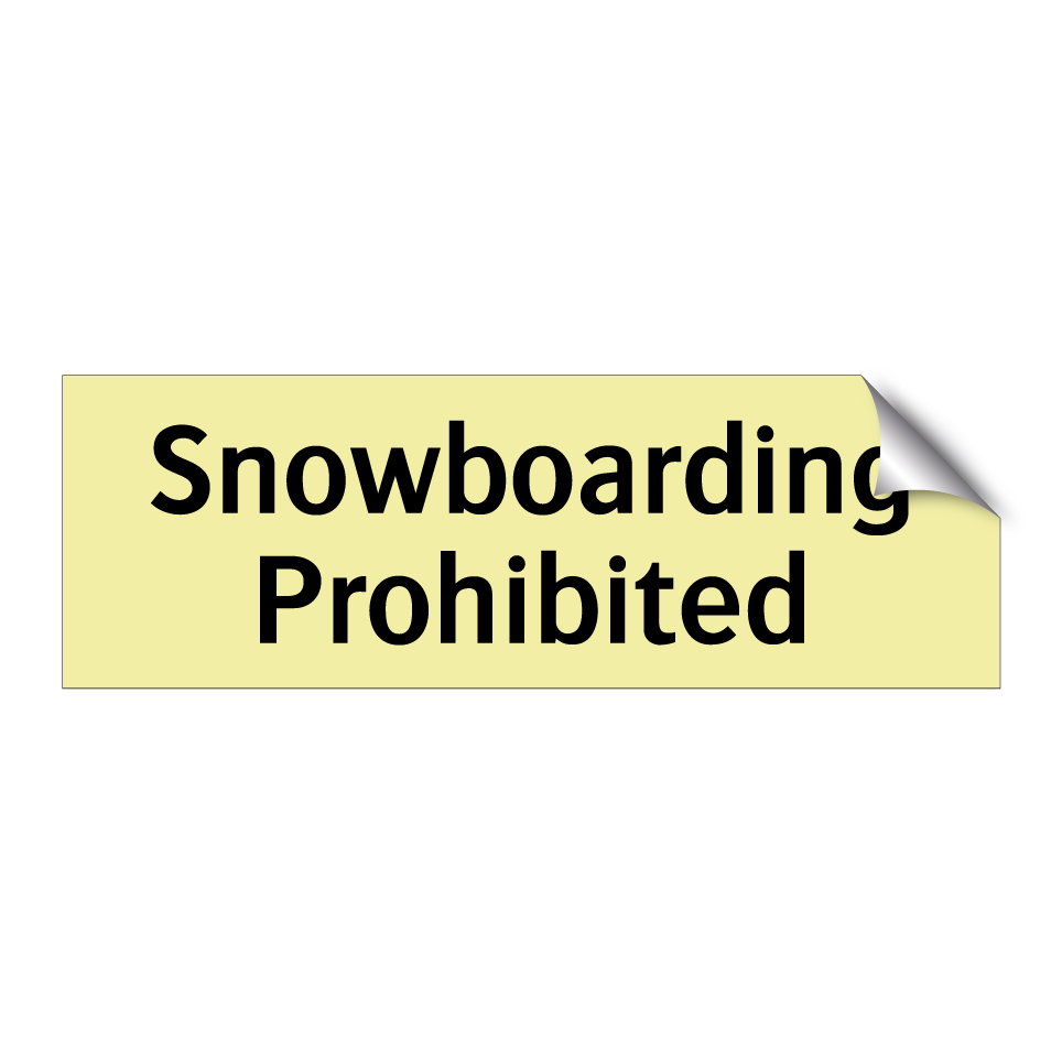 Snowboarding Prohibited
