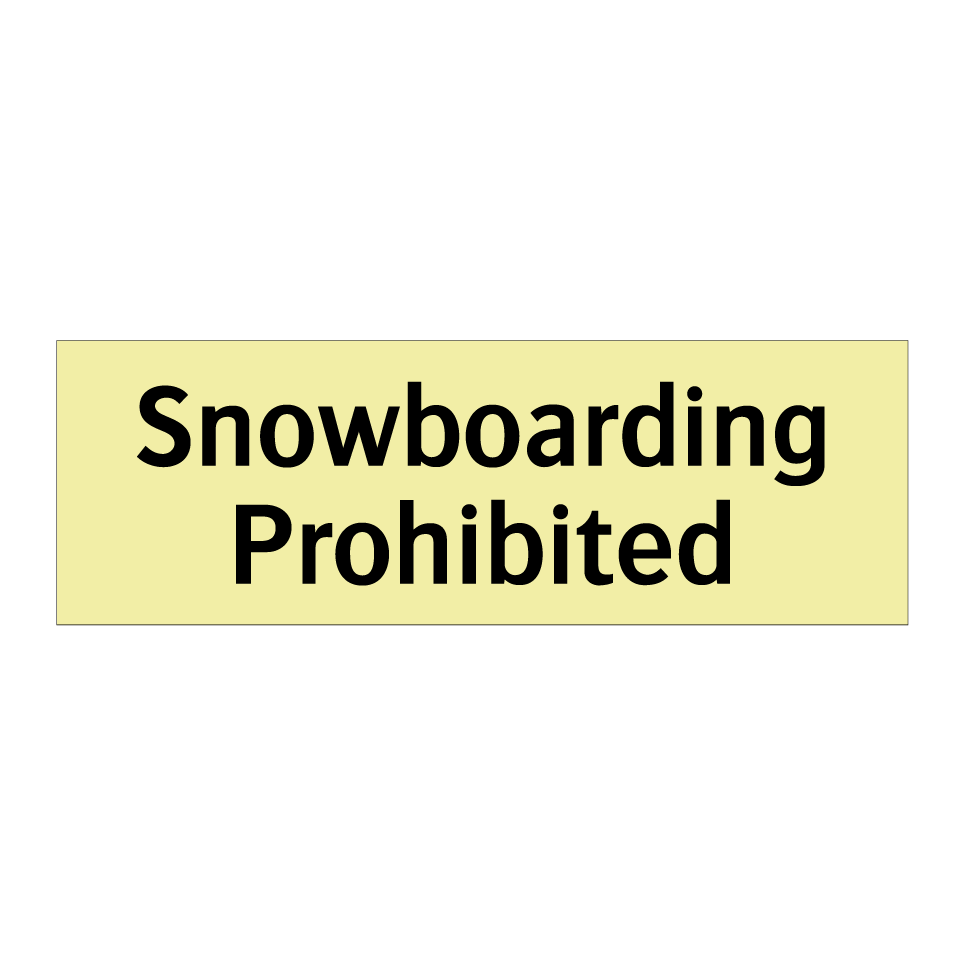 Snowboarding Prohibited