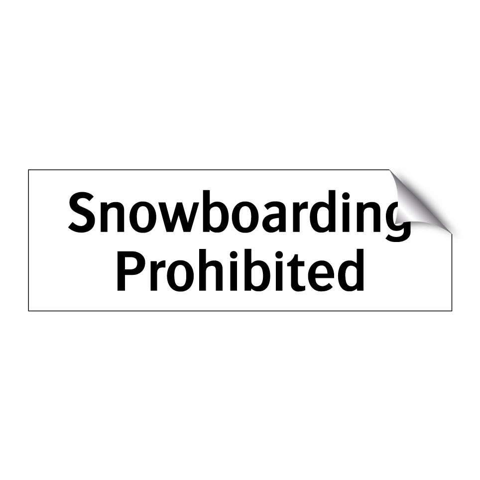 Snowboarding Prohibited
