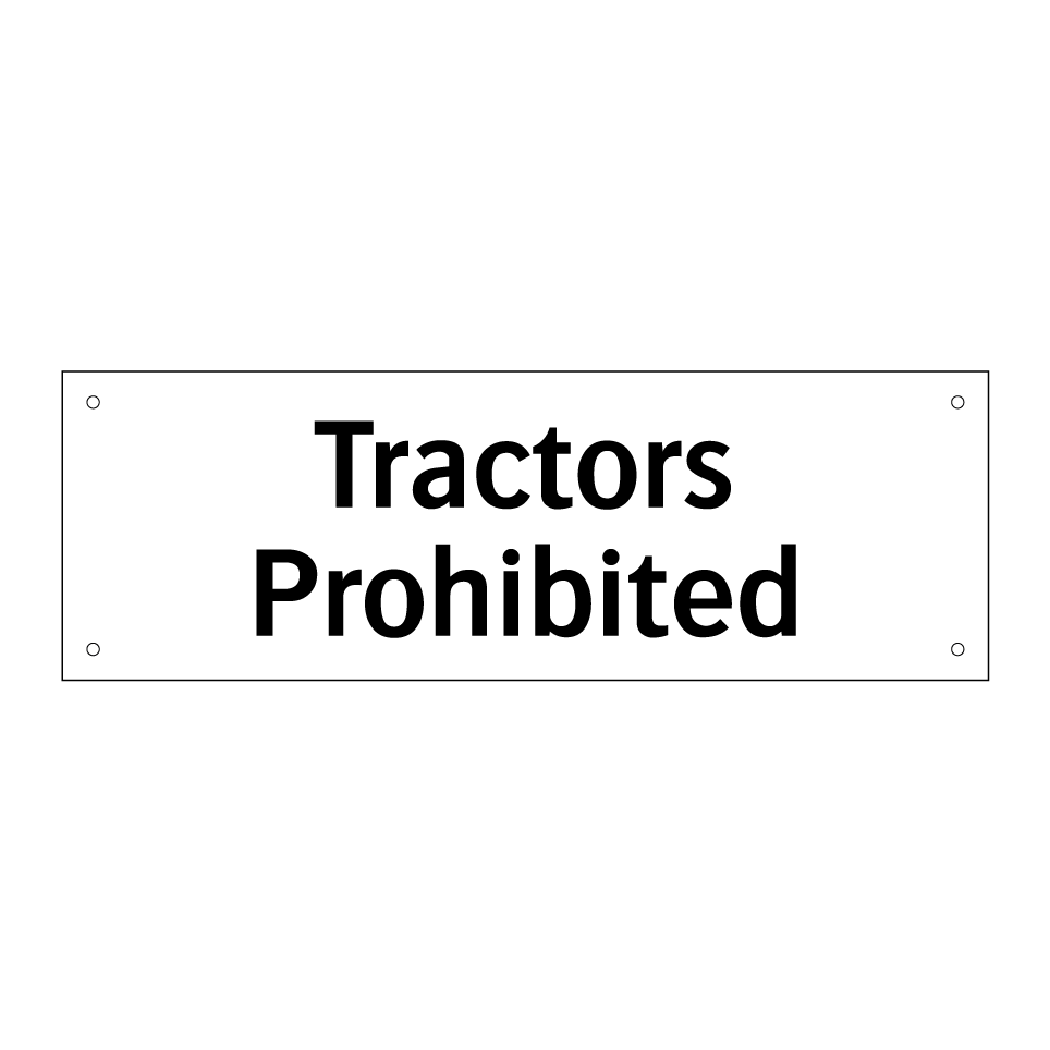Tractors Prohibited