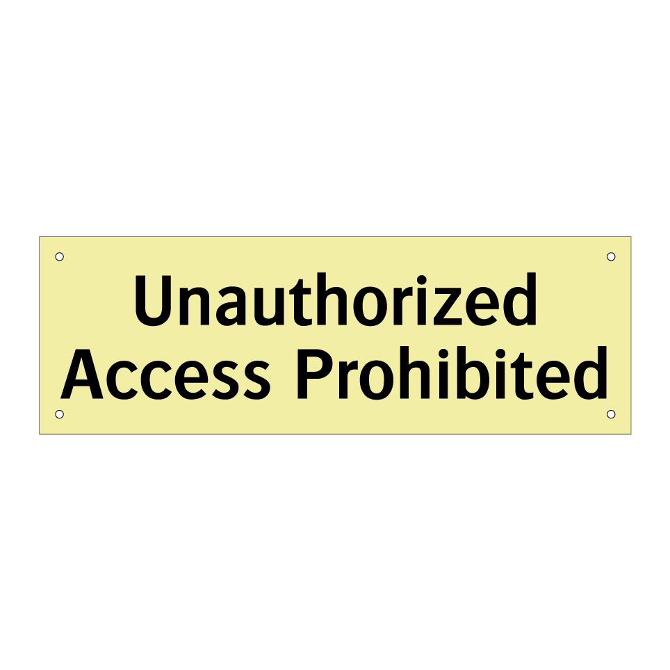 Unauthorized Access Prohibited