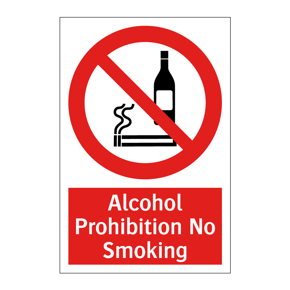 Alcohol Prohibition No Smoking