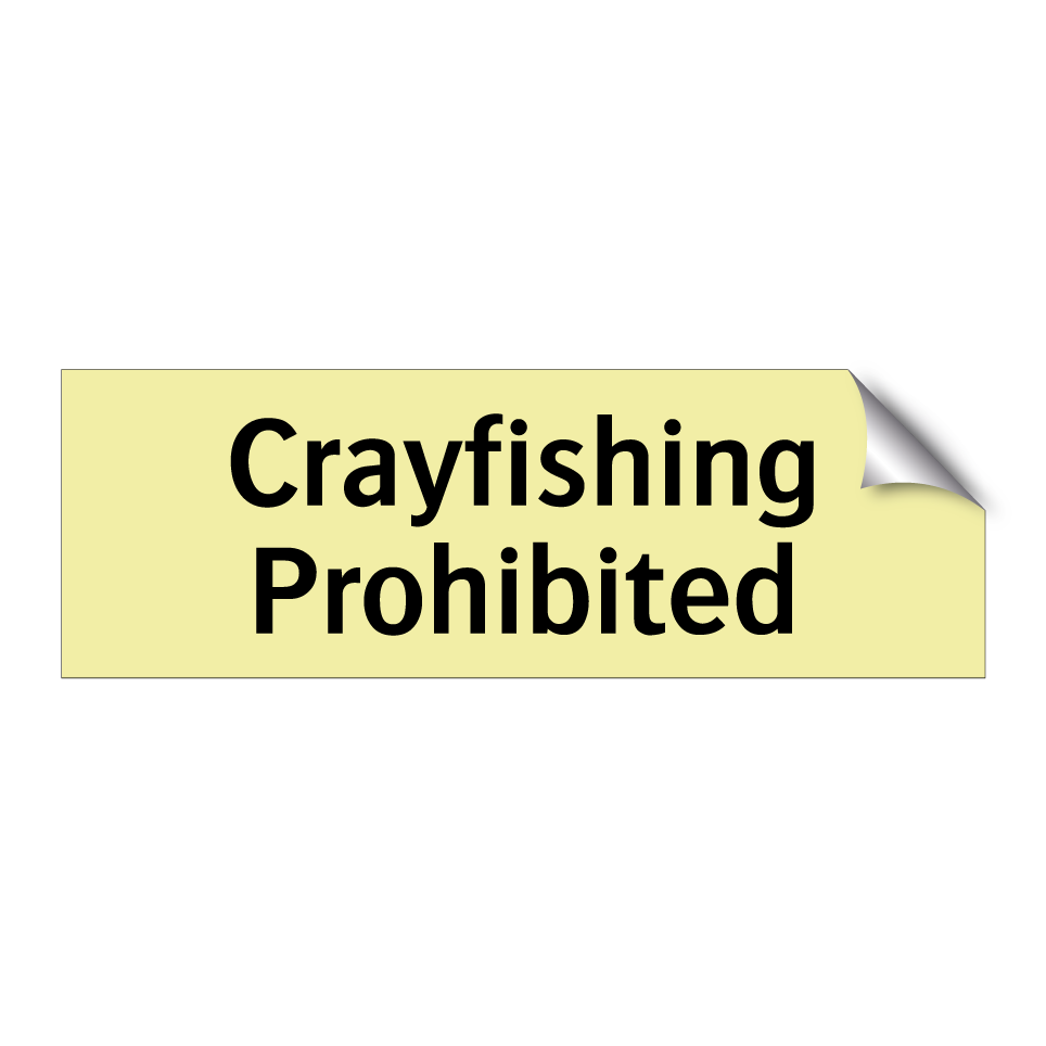 Crayfishing Prohibited