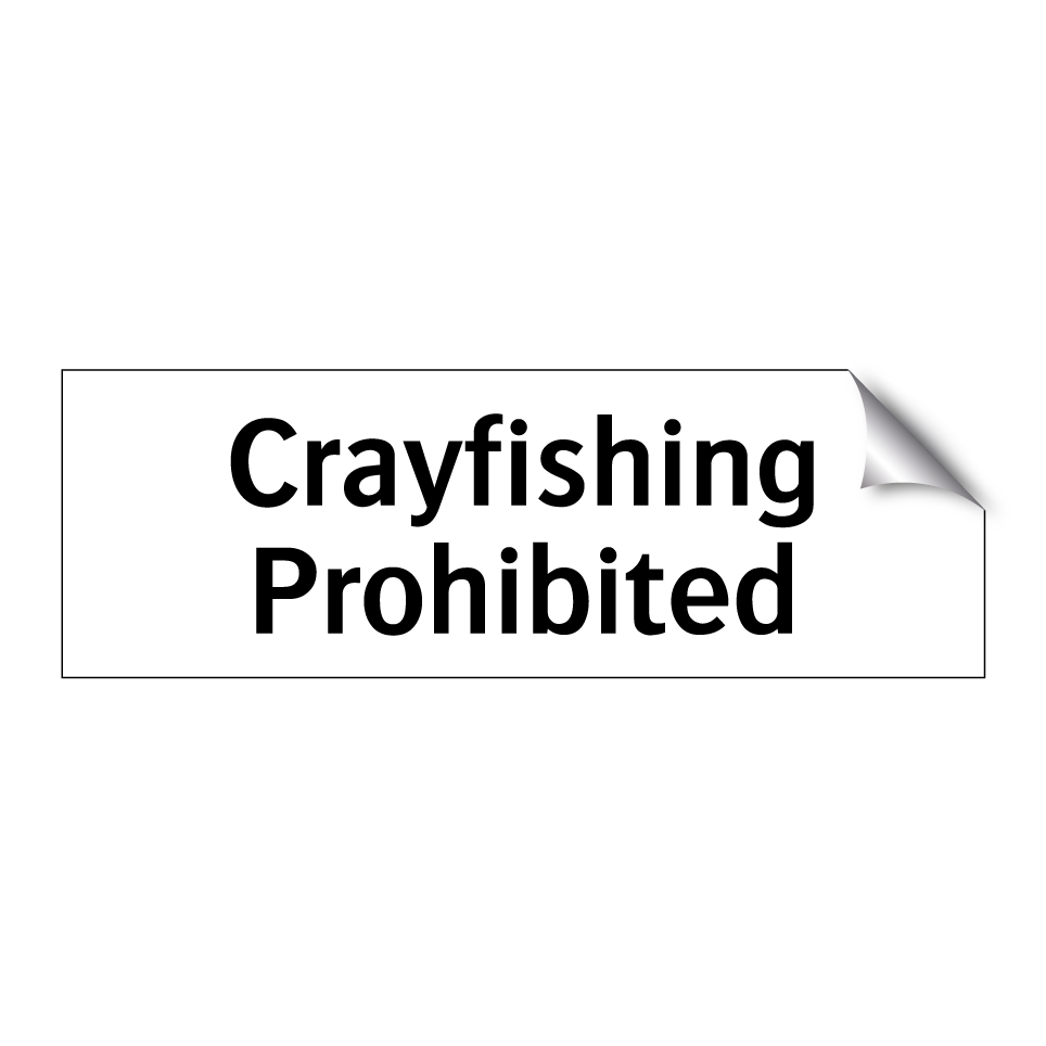Crayfishing Prohibited