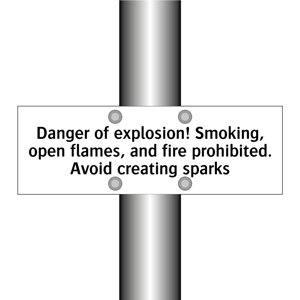 Danger of explosion! Smoking, open flames, and fire prohibited. Avoid creating sparks