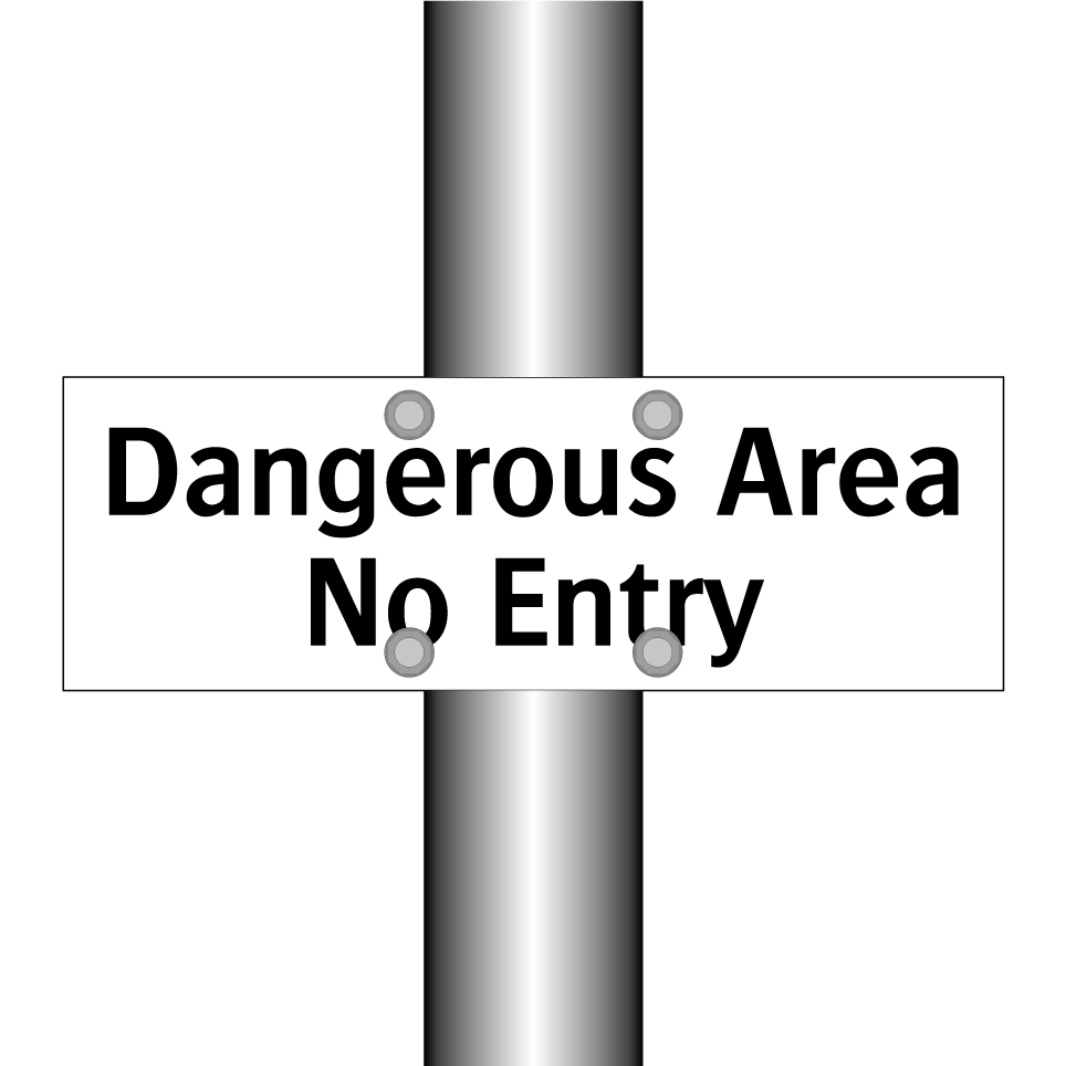 Dangerous Area No Entry