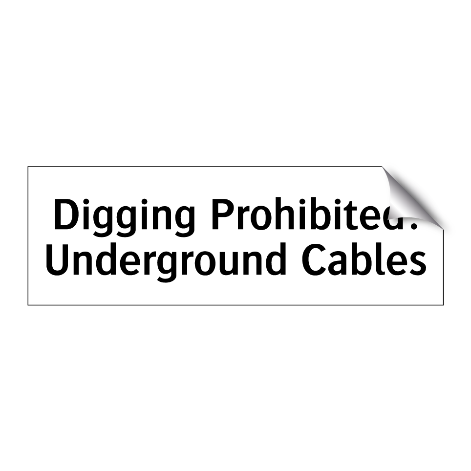 Digging Prohibited: Underground Cables