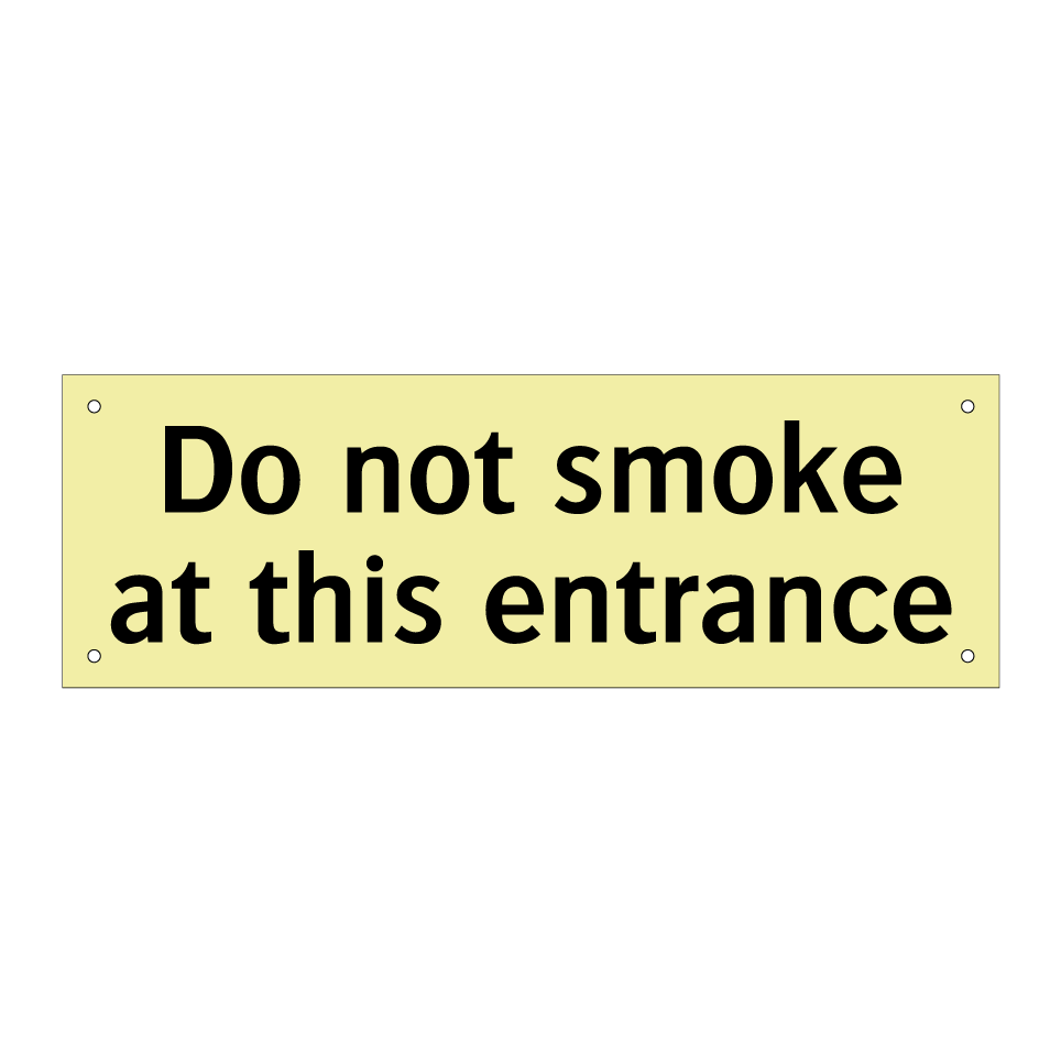 Do not smoke at this entrance
