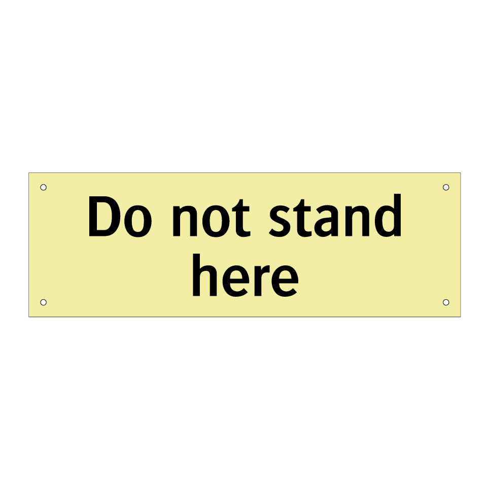 Do not stand here