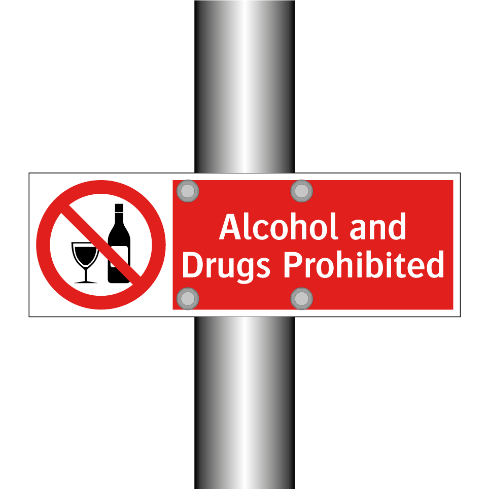 Alcohol and Drugs Prohibited