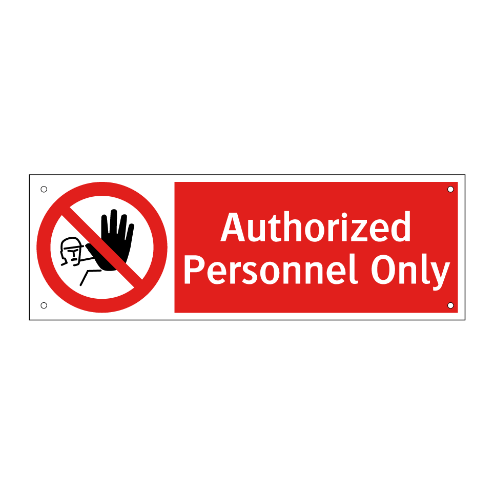 Authorized Personnel Only