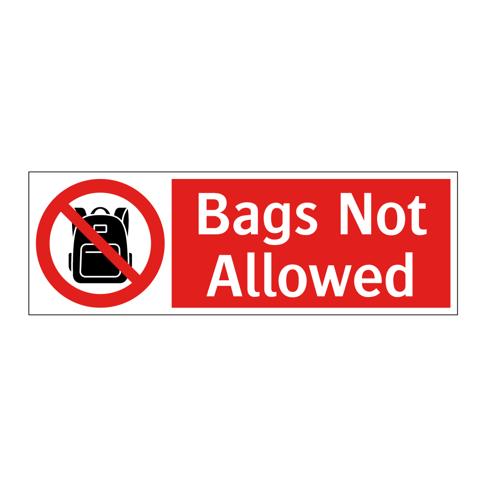 Bags Not Allowed