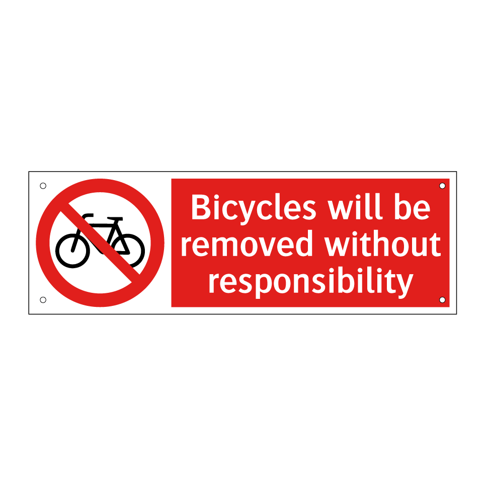 Bicycles will be removed without responsibility