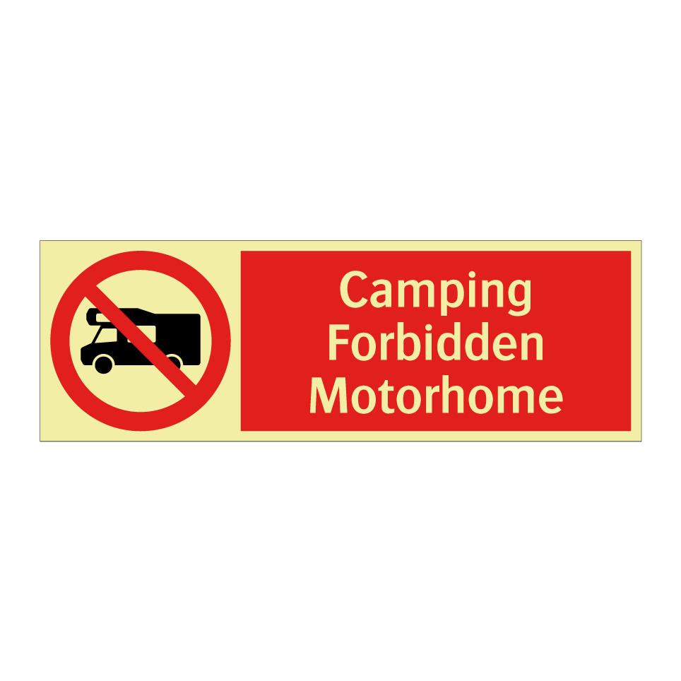Camping Forbidden Motorhome