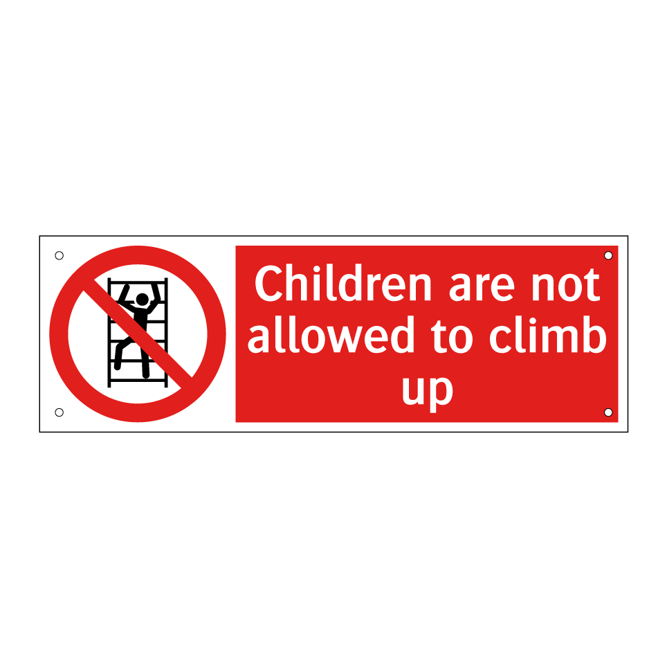 Children are not allowed to climb up