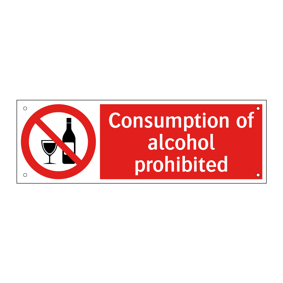 Consumption of alcohol prohibited