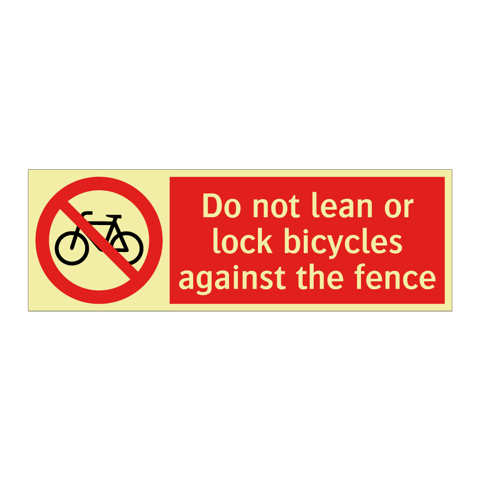 Do not lean or lock bicycles against the fence