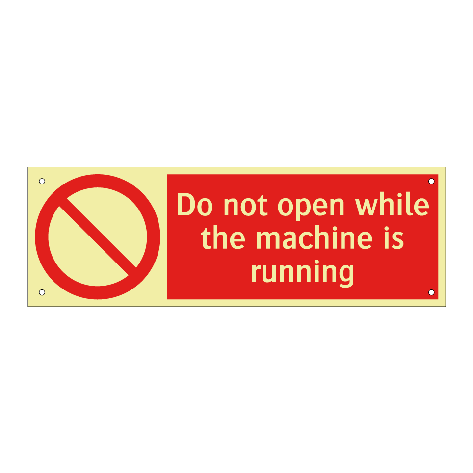 Do not open while the machine is running