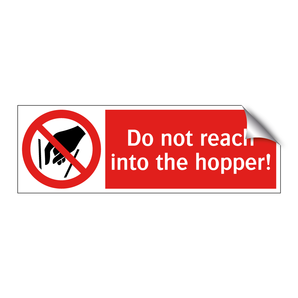 Do not reach into the hopper!