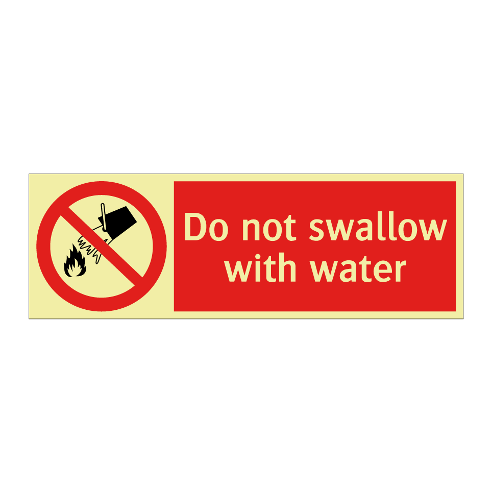 Do not swallow with water