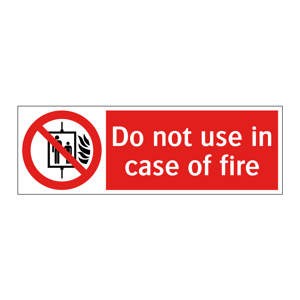 Do not use in case of fire