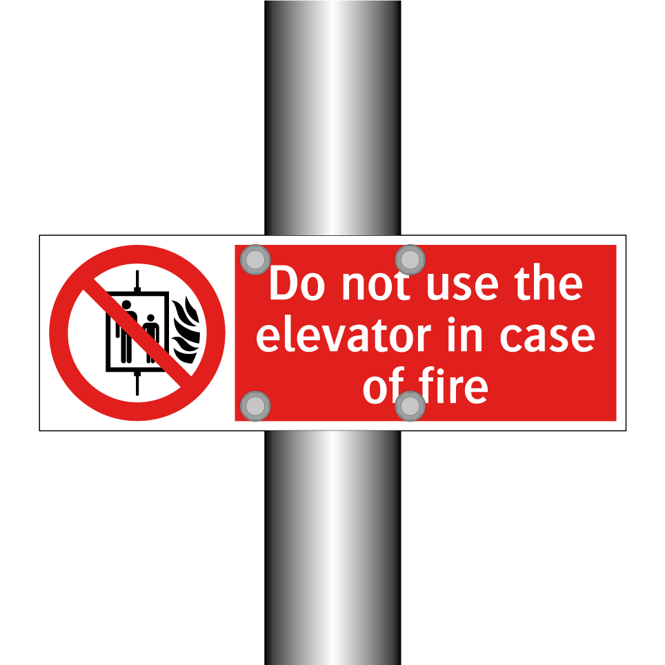 Do not use the elevator in case of fire