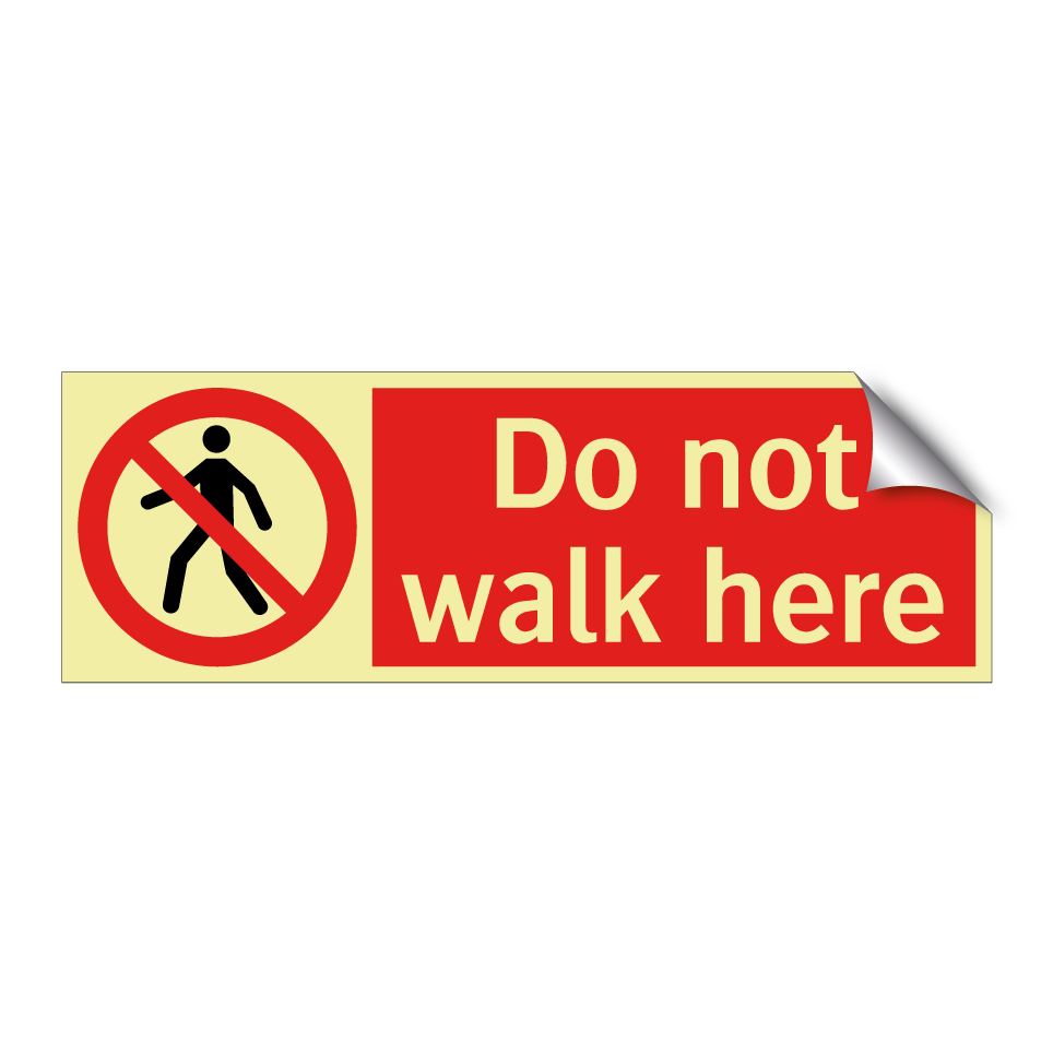 Do not walk here