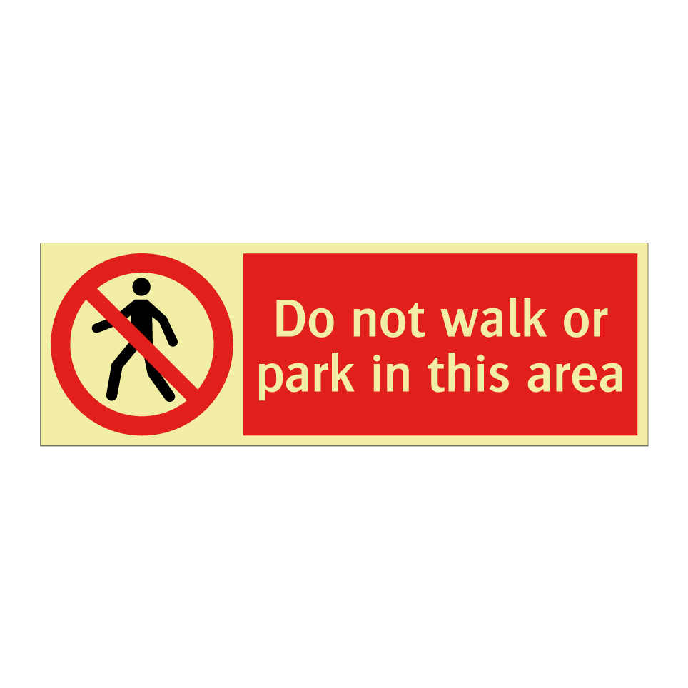 Do not walk or park in this area