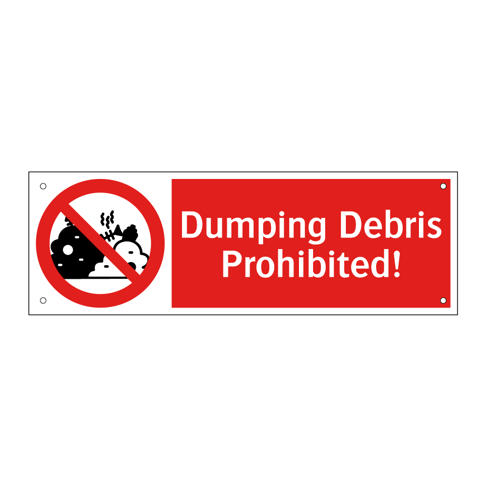 Dumping Debris Prohibited!