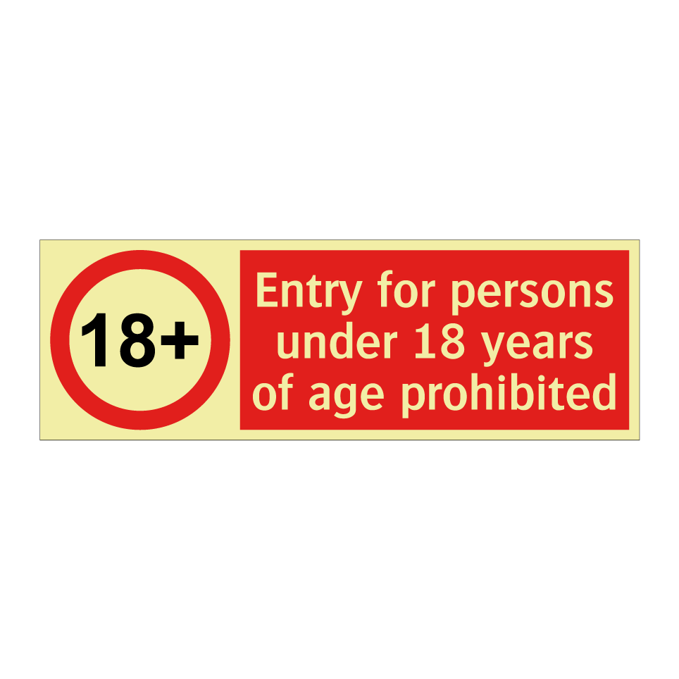 Entry for persons under 18 years of age prohibited