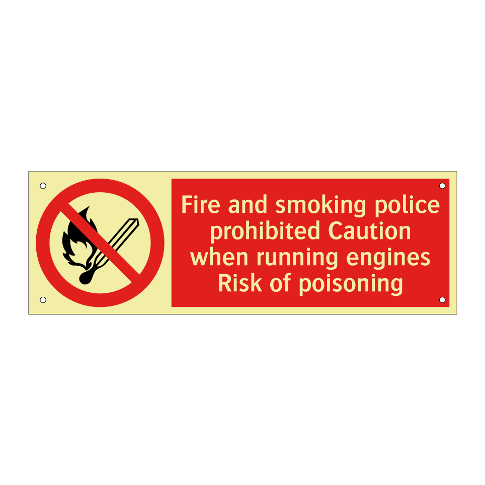 Fire and smoking police prohibited Caution when running engines Risk of poisoning