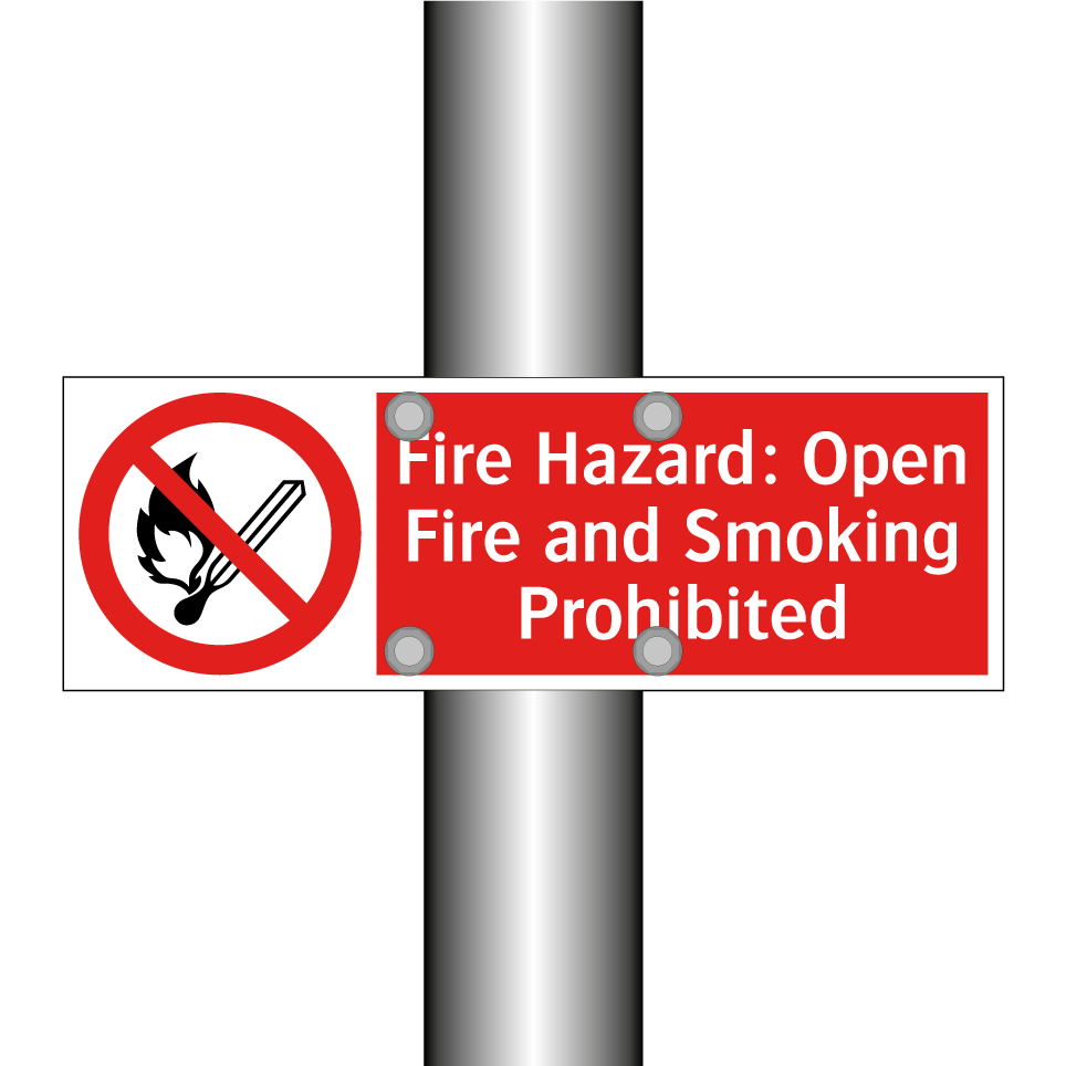Fire Hazard: Open Fire and Smoking Prohibited