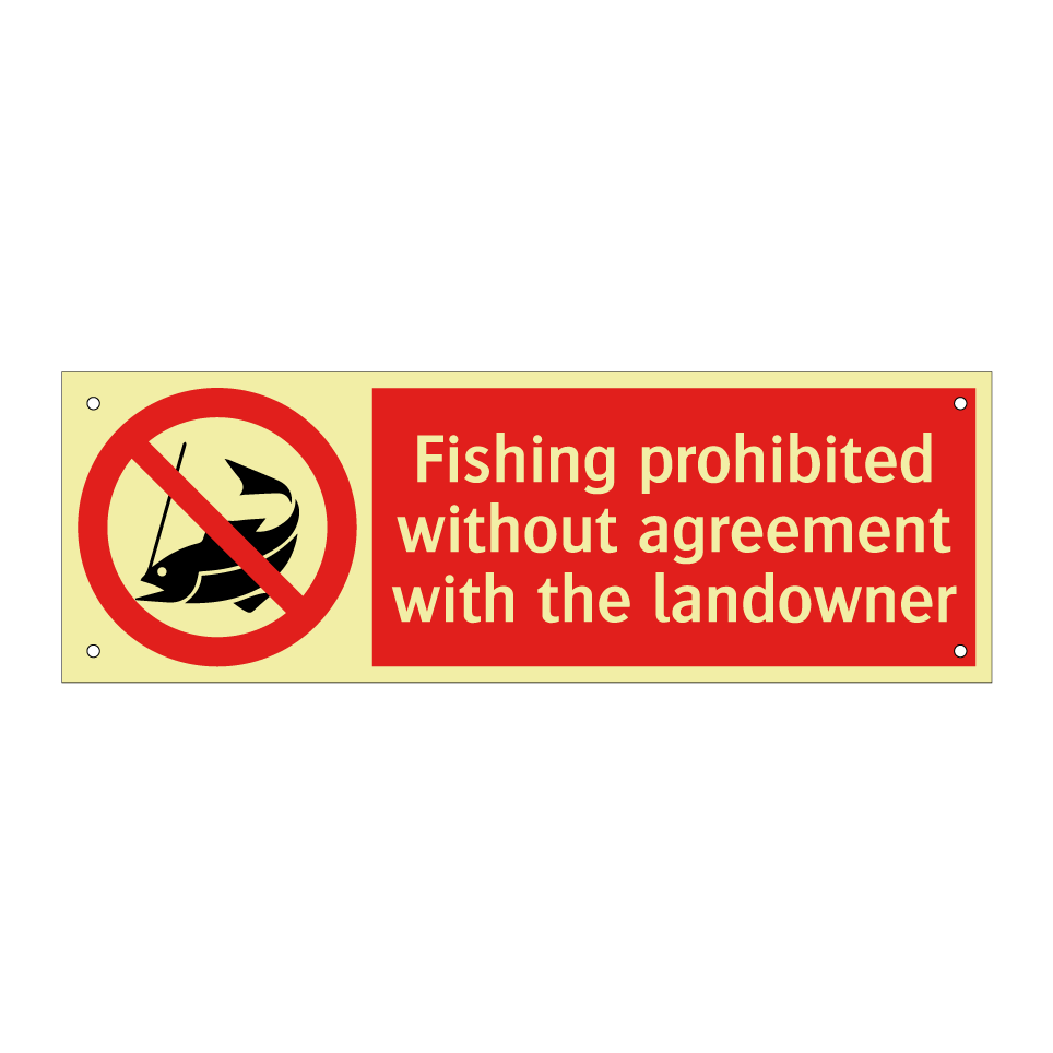Fishing prohibited without agreement with the landowner