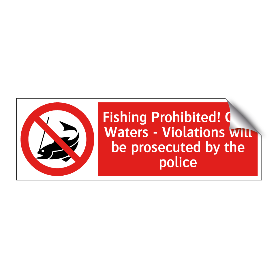 Fishing Prohibited! Club Waters - Violations will be prosecuted by the police
