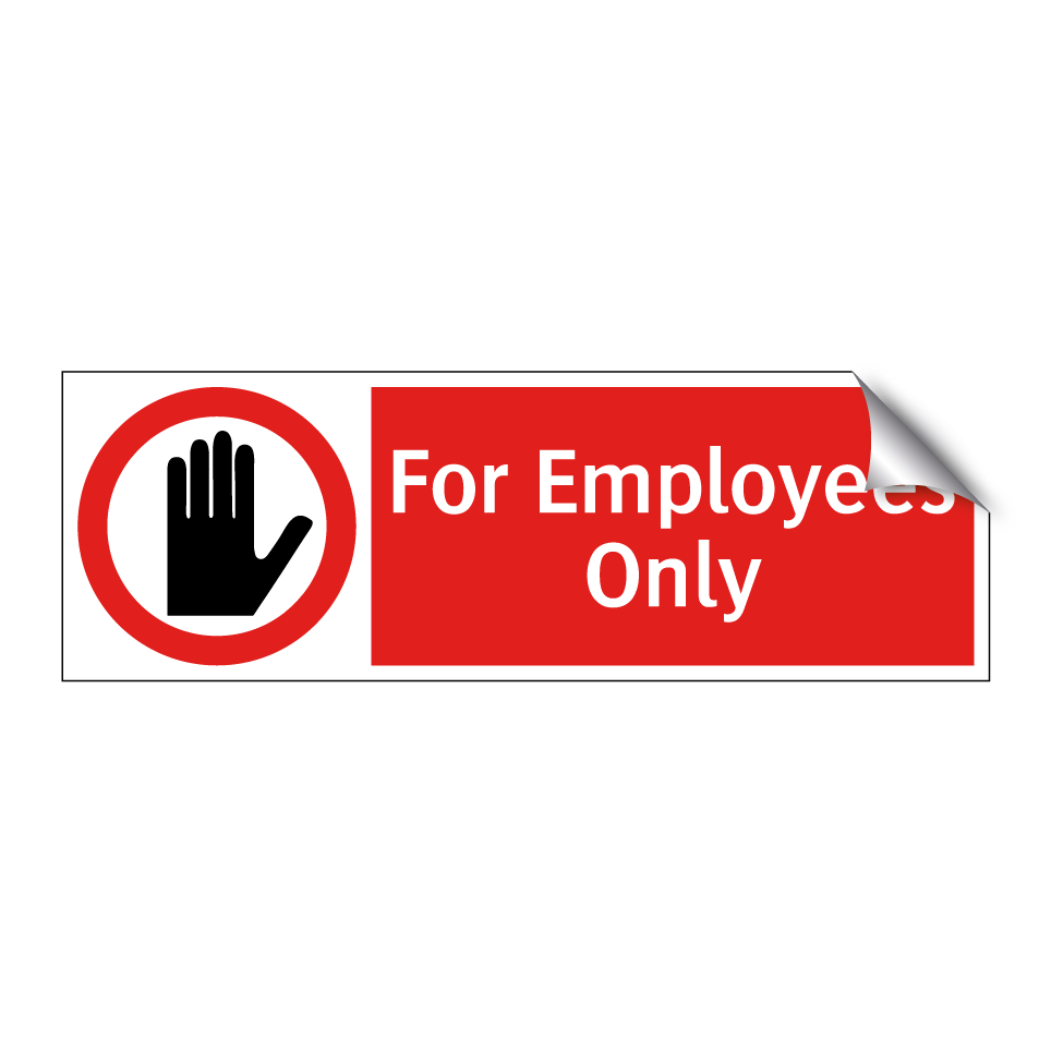 For Employees Only