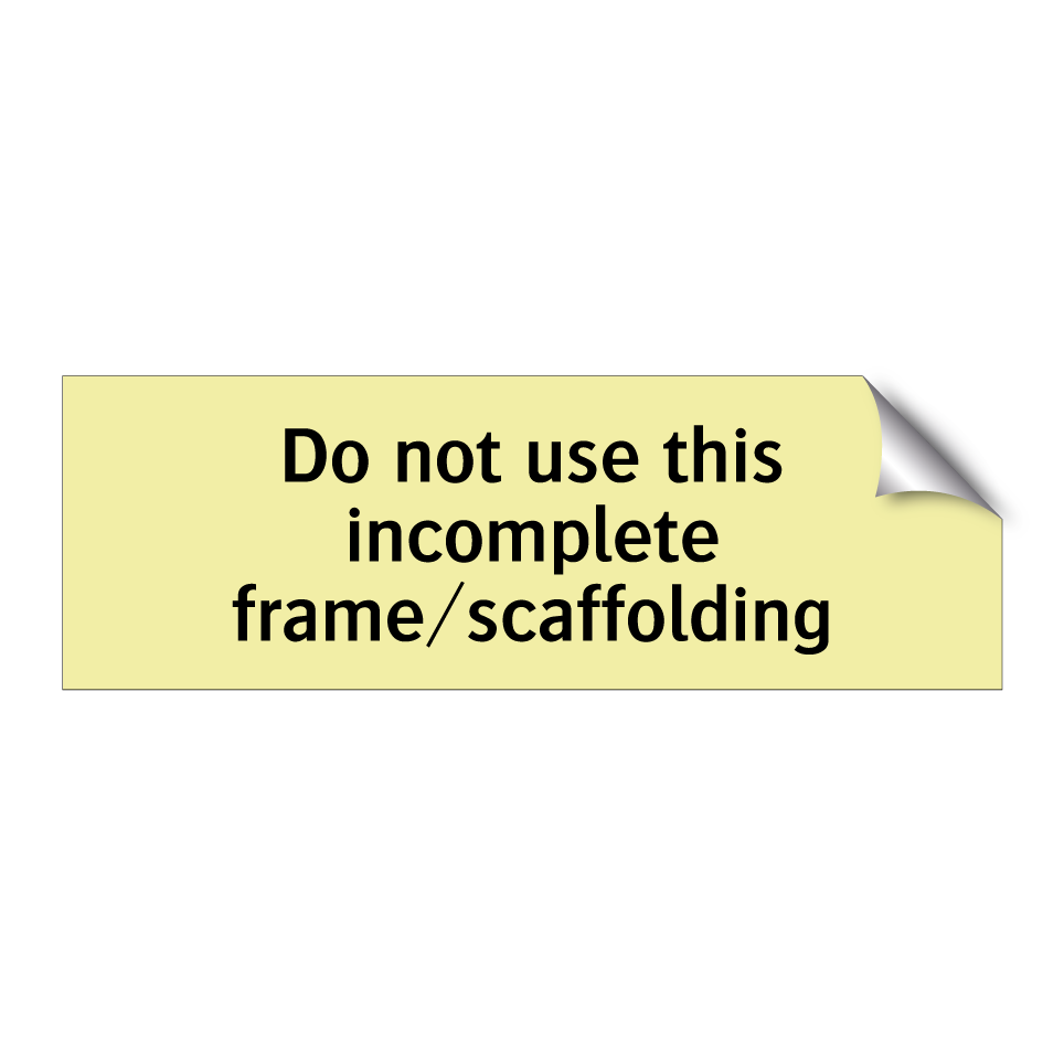 Do not use this incomplete frame/scaffolding