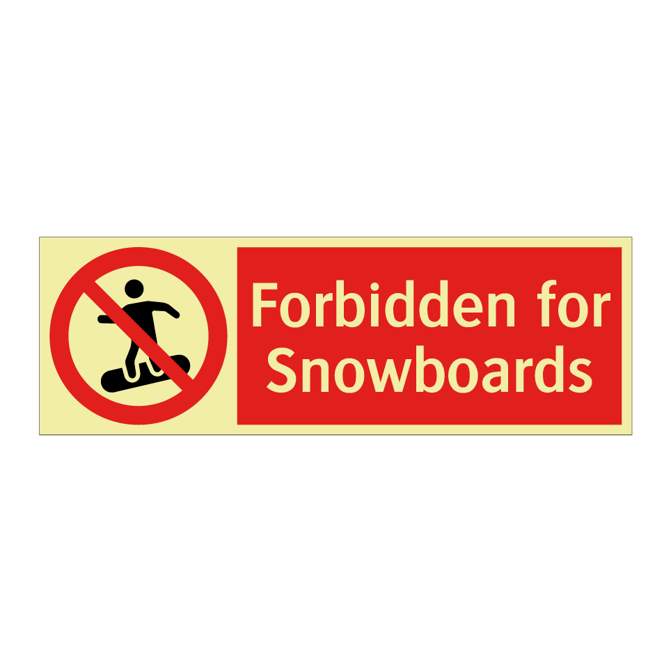 Forbidden for Snowboards