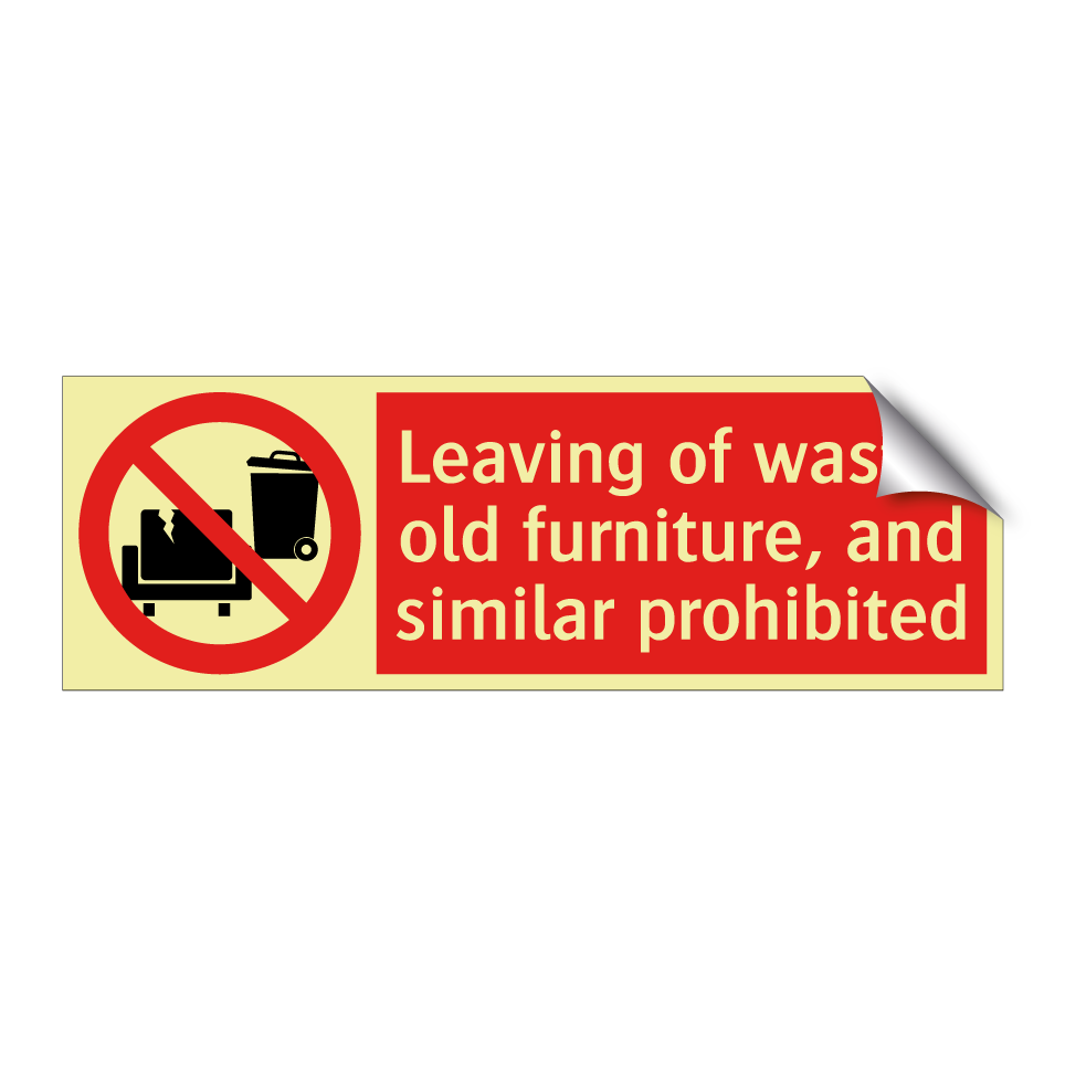 Leaving of waste, old furniture, and similar prohibited