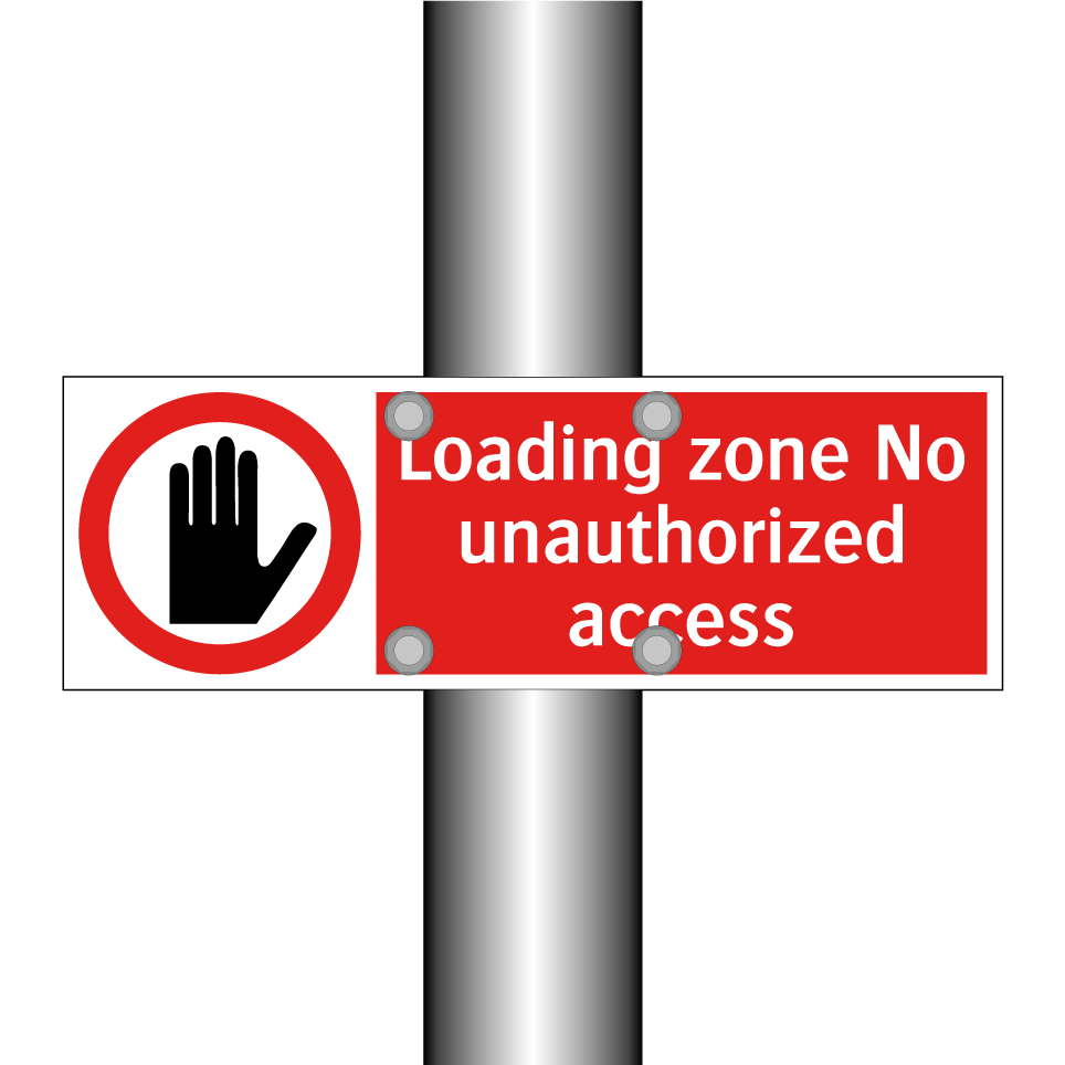 Loading zone No unauthorized access
