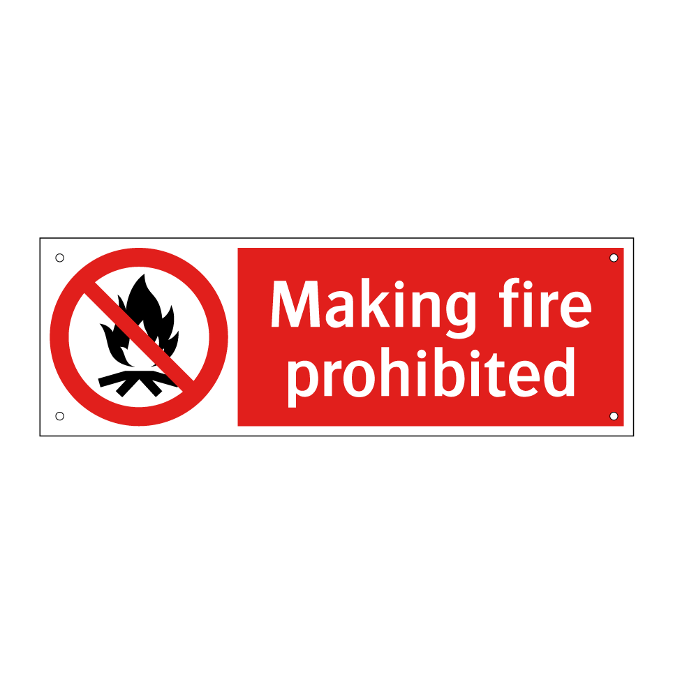Making fire prohibited