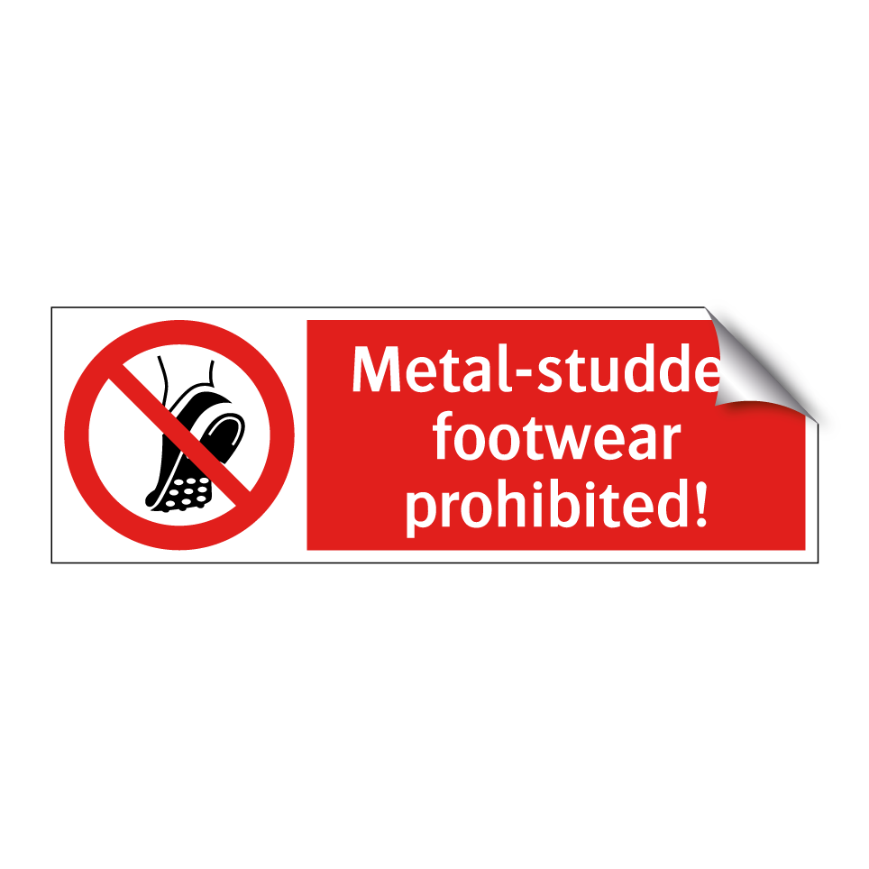 Metal-studded footwear prohibited!