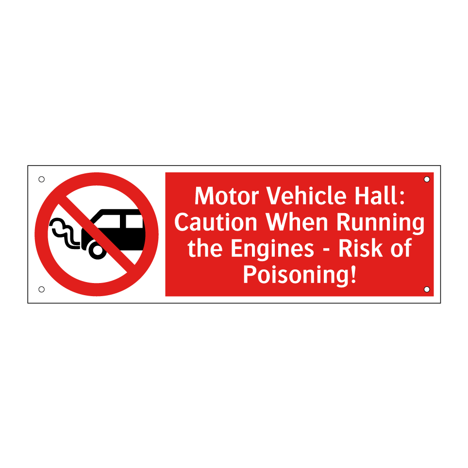 Motor Vehicle Hall: Caution When Running the Engines - Risk of Poisoning!