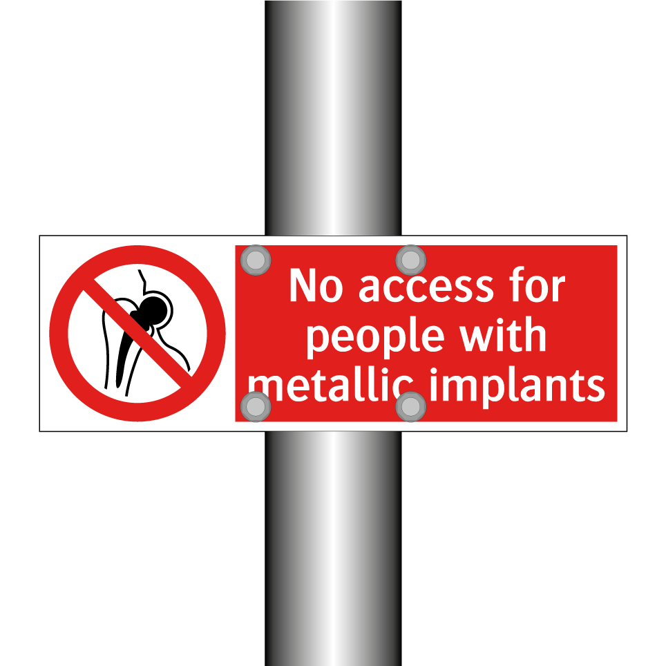 No access for people with metallic implants