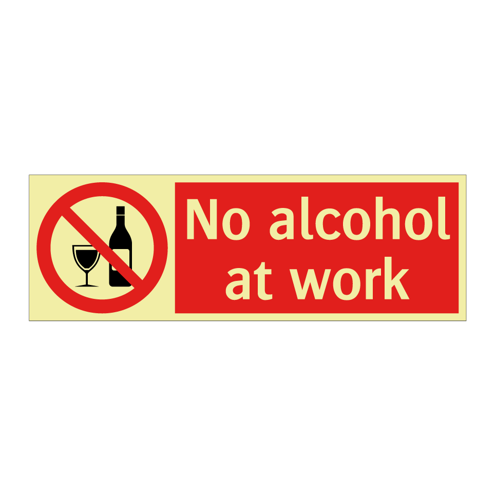 No alcohol at work