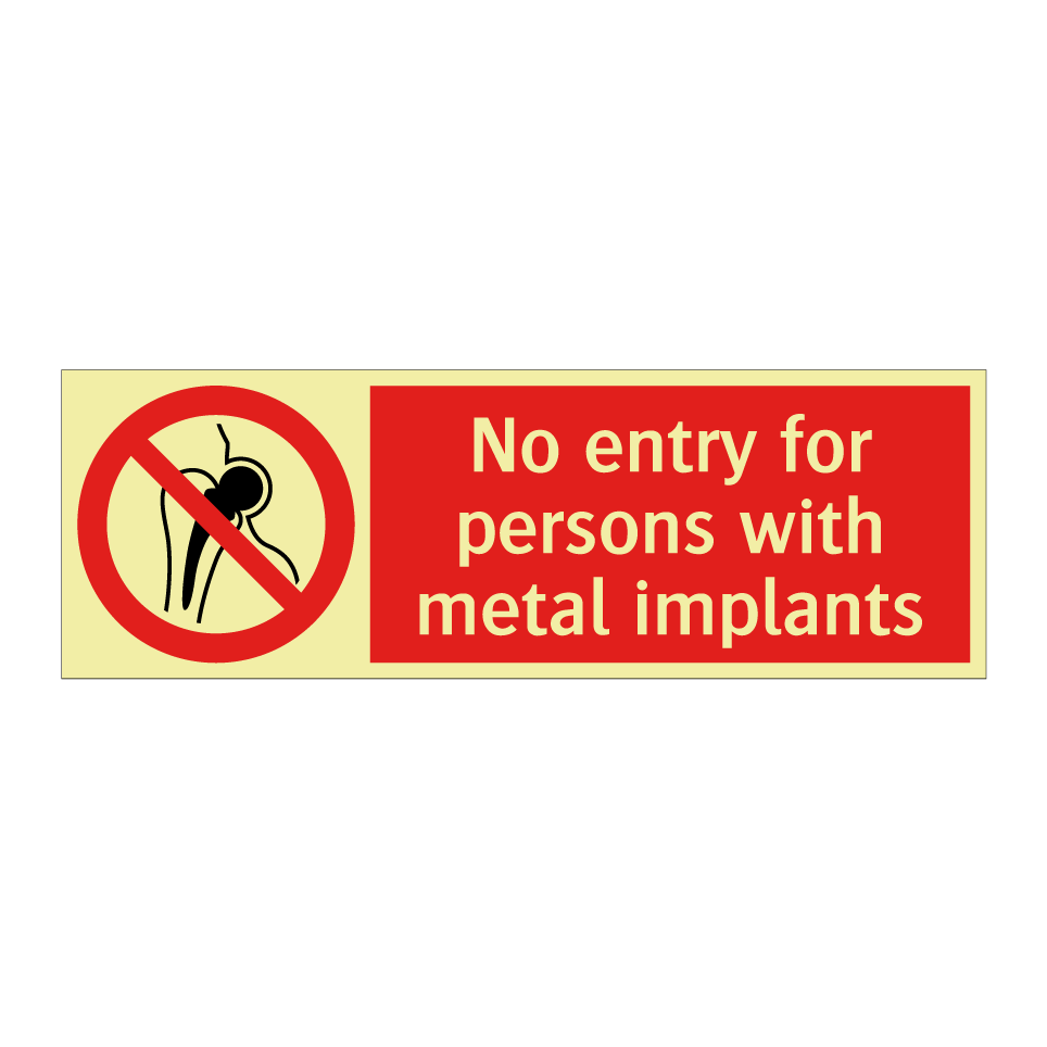 No entry for persons with metal implants